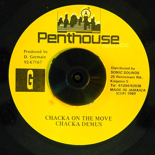 Chaka Demus - Chacka On The Move  /  Version (rhythm: "Pon Me Nozzle")