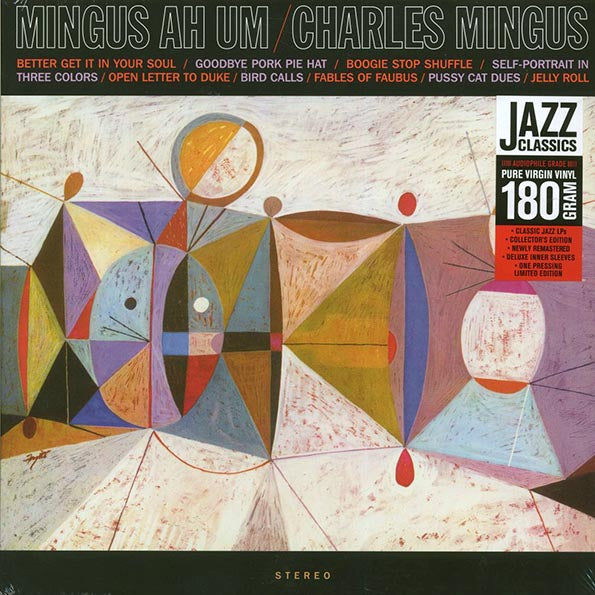 Charles Mingus - Mingus Ah Um (ltd. ed.) (180g) (remastered)