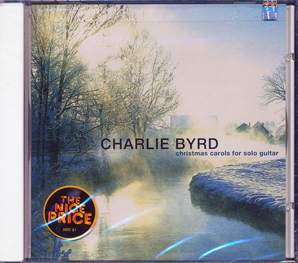 Charlie Byrd - Christmas Carols For Solo Guitar