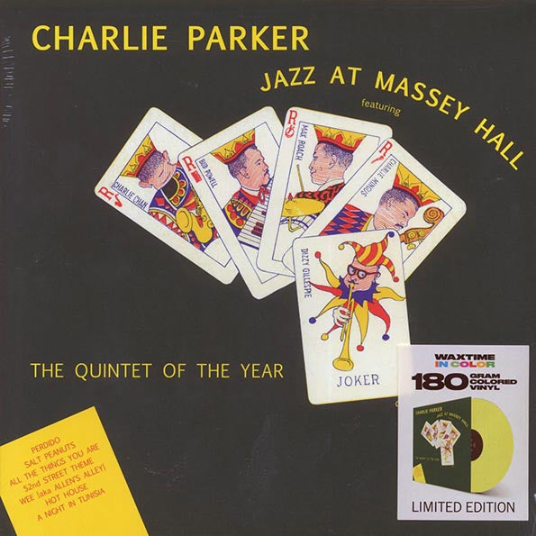 Charlie Parker, Dizzy Gillespie, Bud Powell, Charles Mingus, Max Roach - Jazz At Massey Hall (ltd. ed.) (180g) (yellow vinyl)