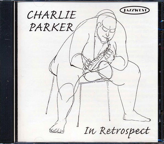 Charlie Parker - In Retrospect