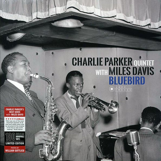 Charlie Parker Quintet, Miles Davis - Bluebird (ltd. ed.) (180g)