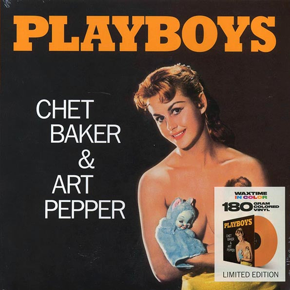 Chet Baker, Art Pepper - Playboys (+bonus track) (ltd. ed.) (180g) (orange vinyl)