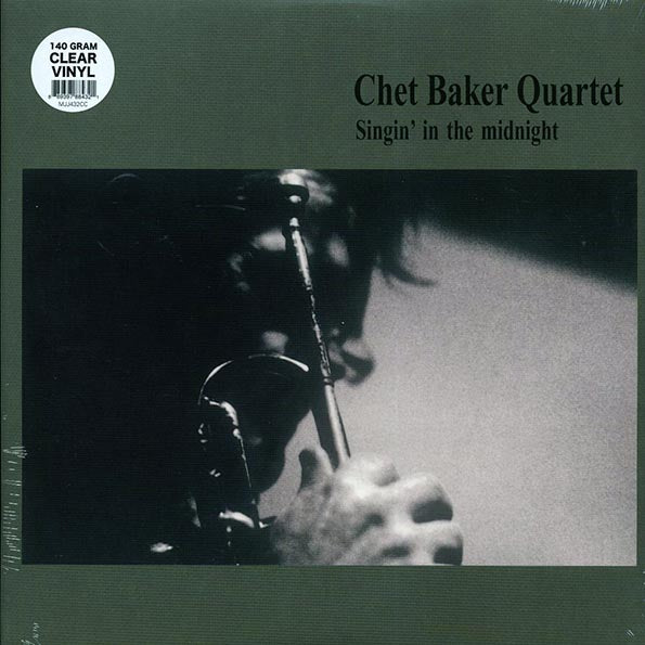 Chet Baker Quartet - Singin' In The Midnight (clear vinyl)