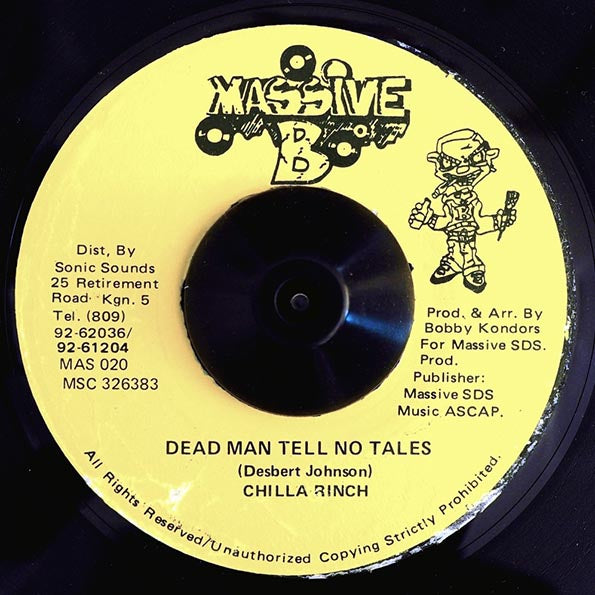 Chilla Wrench - Dead Man Tell No Tales  /  Version (rhythm: "Unmetered Taxi") (orig. press)
