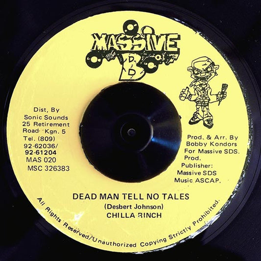 Chilla Wrench - Dead Man Tell No Tales  /  Version (rhythm: "Unmetered Taxi") (orig. press)