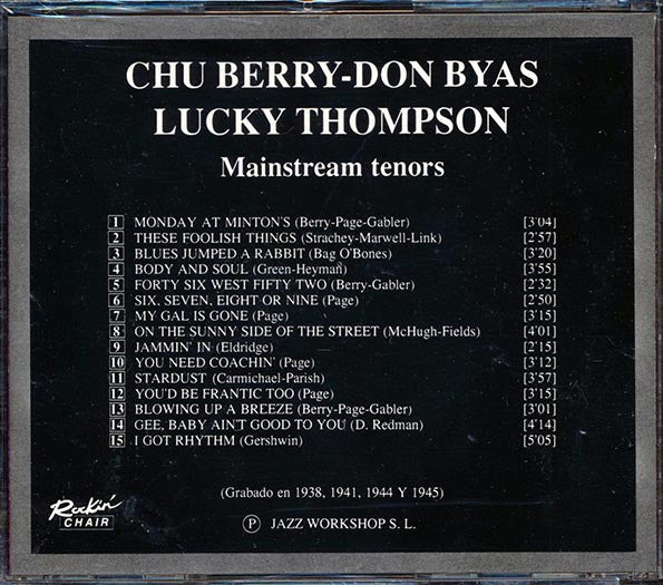 Chu Berry, Don Byas, Lucky Thompson - Mainstream Tenors
