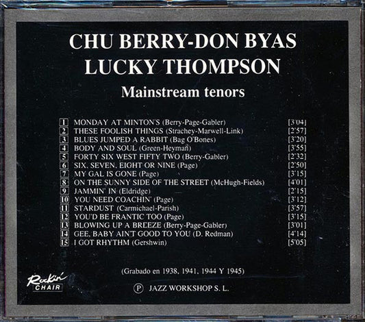 Chu Berry, Don Byas, Lucky Thompson - Mainstream Tenors