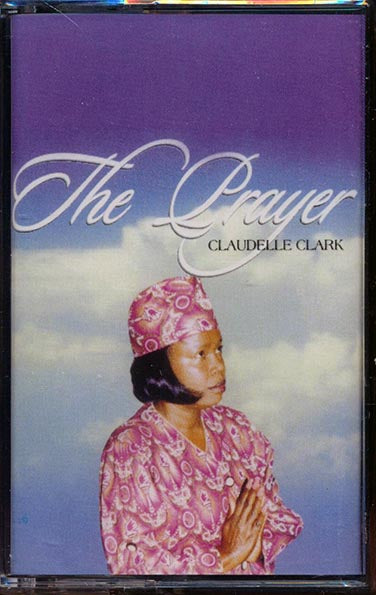 Claudelle Clark - The Prayer (orig. press)