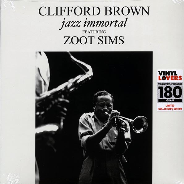 Clifford Brown, Zoot Simms - Jazz Immortal (+2 bonus tracks) (ltd. ed.) (180g)