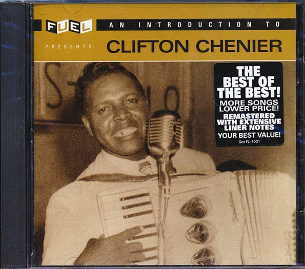Clifton Chenier - An Introduction To Clifton Chenier (remastered)