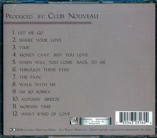 Club Nouveau - Share Your Love: The Ballad Collection CD
