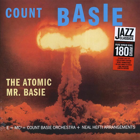 Count Basie - The Atomic Mr. Basie (ltd. ed.) (180g) (remastered)
