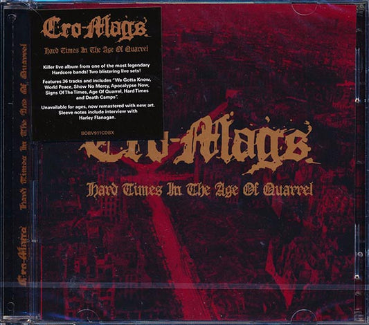 Cro-Mags - Hard Times In The Age Of Quarrel (36 tracks) (2xCD)