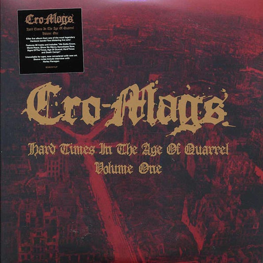 Cro-Mags - Hard Times In The Age Of Quarrel Volume 1 (2xLP)