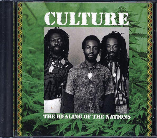 Culture - The Healing Of The Nation