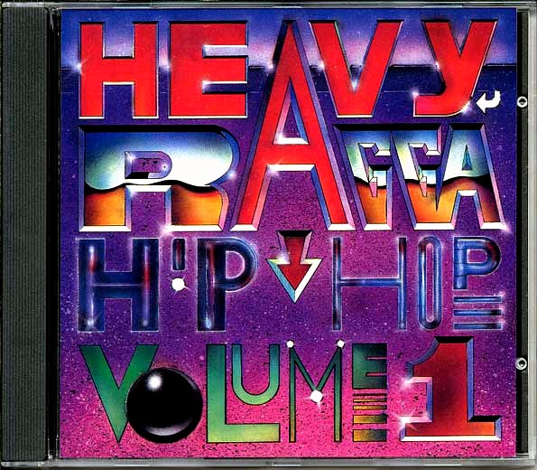 Cutty Ranks, Dirtsman, Papa San, Etc. - Heavy Ragga Hip Hop Volume 1
