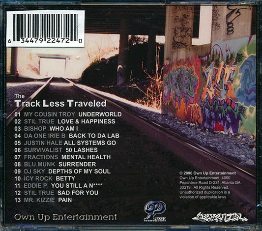 Da One Irie B, Blu Monk, Icy Rock, Mr. Kizzie, Etc. - The Track Less Traveled: An Explotation In Hip Hop By Elemental Magazine