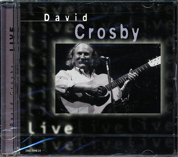 David Crosby - David Crosby Live