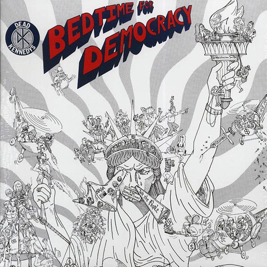 Dead Kennedys - Bedtime For Democracy