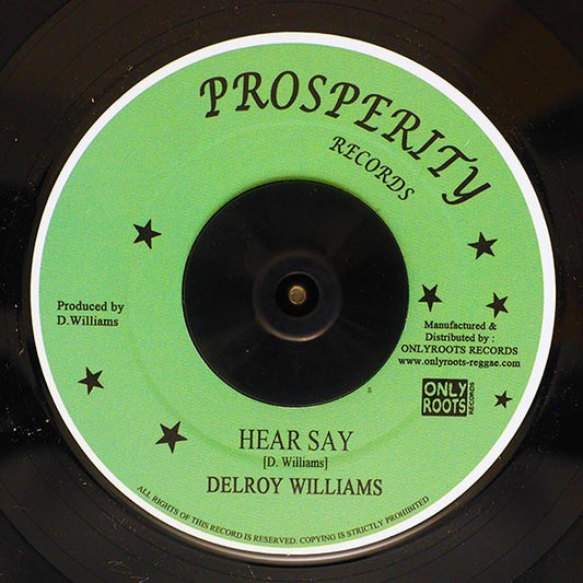 Delroy Williams - Hear Say  /  The Revolutionaries - Hear Say Dub