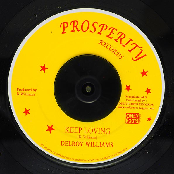 Delroy Williams - Keep Loving  /  Version