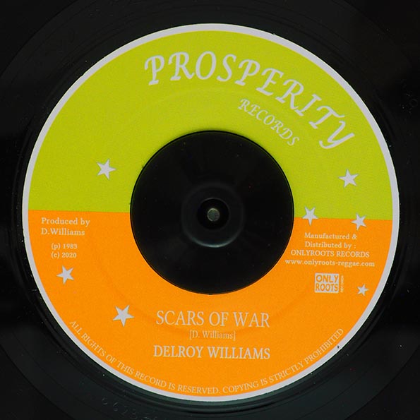 Delroy Williams - Scars Of War  /  High Times All Stars - Version
