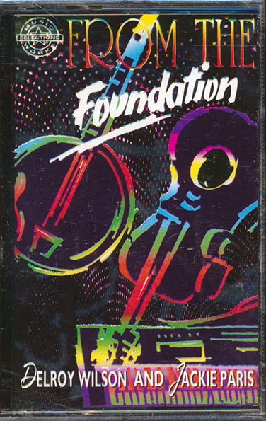 Delroy Wilson, Jackie Paris - From The Foundation (orig. press)