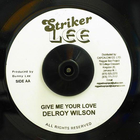 Delroy Wilson - Money  /  Delroy Wilson - Give Me Your Love