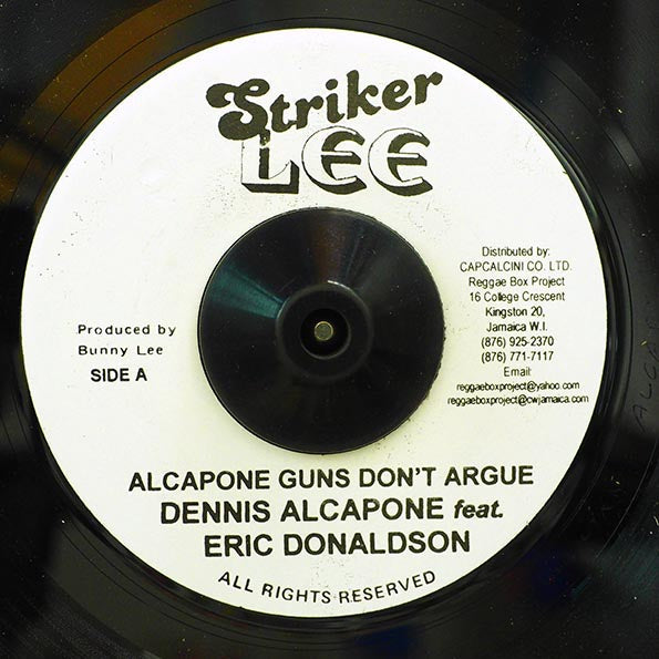 Dennis Alcapone, Eric Donaldson - Alcapone Guns Don't Argue  /  Dennis Alcapone - Sharper Than Razor Blade