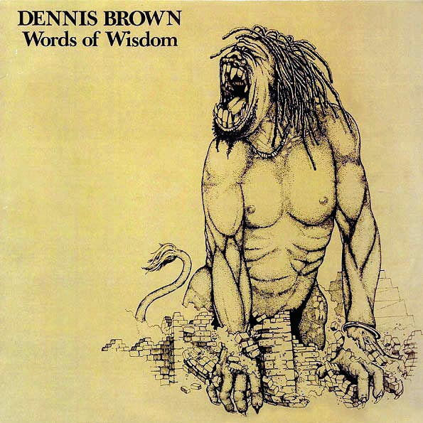 Dennis Brown - Words Of Wisdom