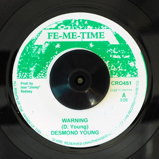 Desmond Young - Warning  /  Version (rhythm: "I Roy - Full Warning") (UK press)