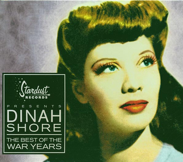 Dinah Shore - The Best Of The War Years (marked/ltd stock) CD