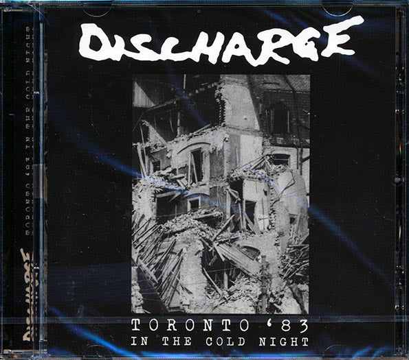 Discharge - Toronto '83: In The Cold Night