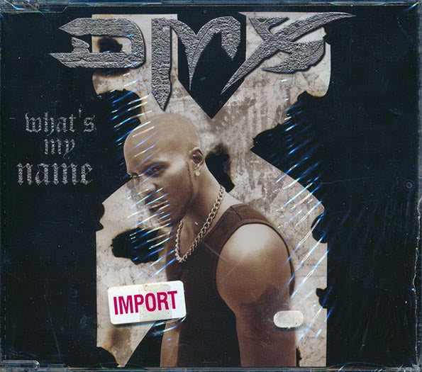 DMX - What's My Name CD