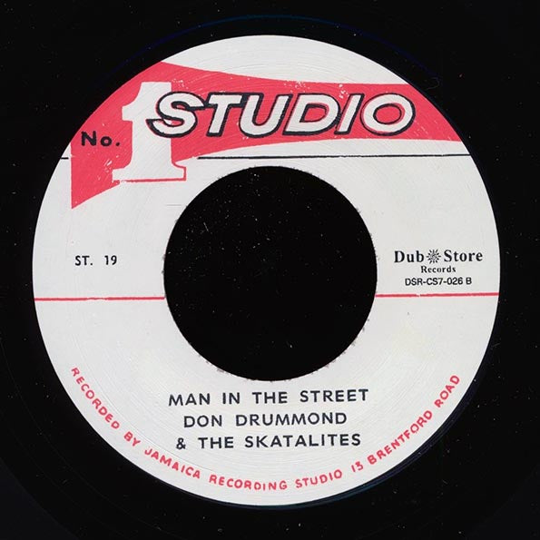 Don Drummond & The Skatalites - Man In The Street  /  Studio One All Stars - Give Me One More Kiss (Japan) (Japan press)