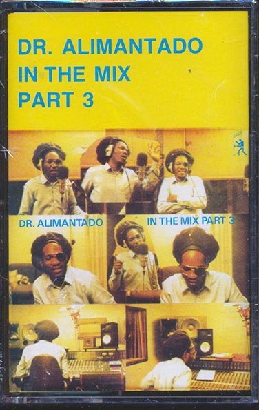 Dr. Alimantado - In The Mix Part 3