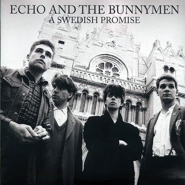 Echo & The Bunnymen - A Swedish Promise: Gothenburg, Sweden, 25th April 1985 (2xLP)