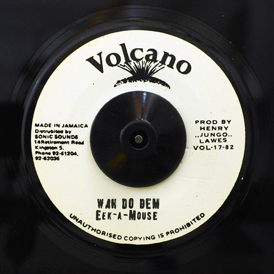 Eek A Mouse - Wa Do Dem  /  Roots Radics - Version (rhythm: "Eek A Mouse - Wa Do Dem")