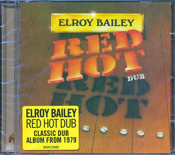 Elroy Bailey - Red Hot Dub