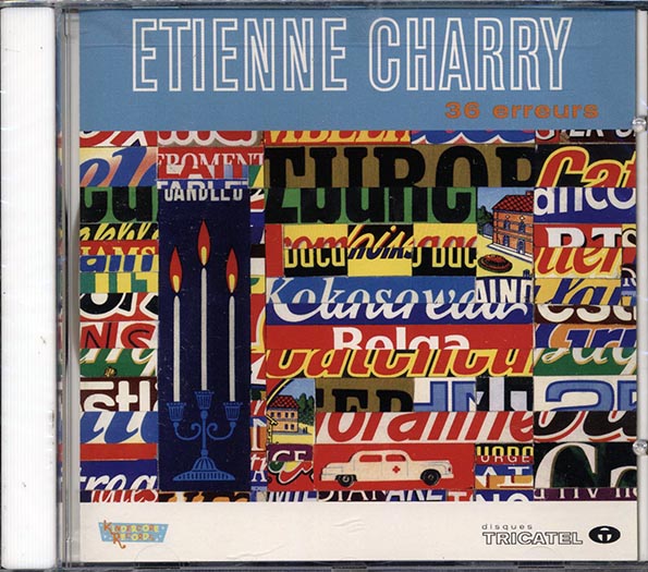 Etienne Charry - 36 Erreurs