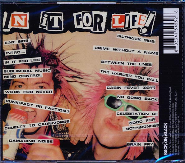 Extreme Noise Terror, Filthkick - In It For Life