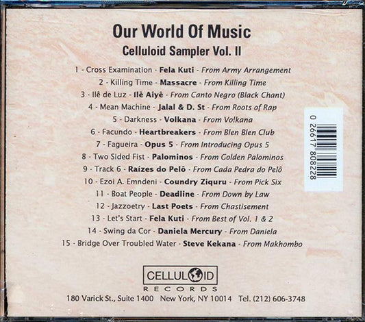 Fela Kuti, Opus 5, Palolinos, The Last Poets, Etc. - Our World Of Music - Celluloid Sampler Volume 2 CD