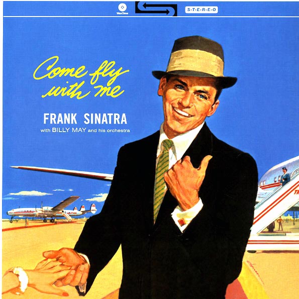 Frank Sinatra - Come Fly With Me!