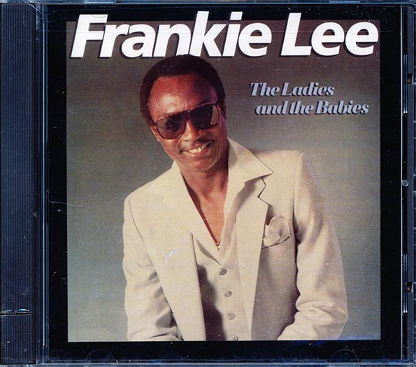 Frankie Lee - The Ladies And The Babies (marked/ltd stock)