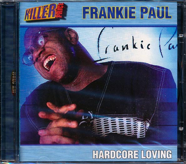 Frankie Paul - Hardcore Loving