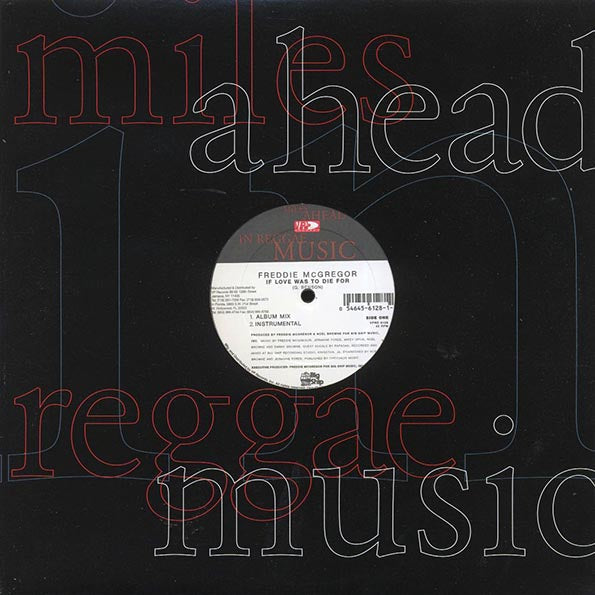 Freddie McGregor - If Love Was To Die For; Intrumental  /  Freddie McGregor - I Wish There Was A Way; Instrumental