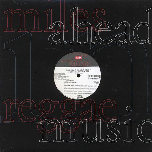 Freddie McGregor - If Love Was To Die For; Intrumental  /  Freddie McGregor - I Wish There Was A Way; Instrumental