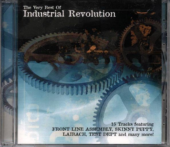 Front Line Assembly, Skinny Puppy, Killing Joke, Adrian Sherwood, Laibach, Etc. - The Very Best Of Industrial Revolution (marked/ltd stock) CD