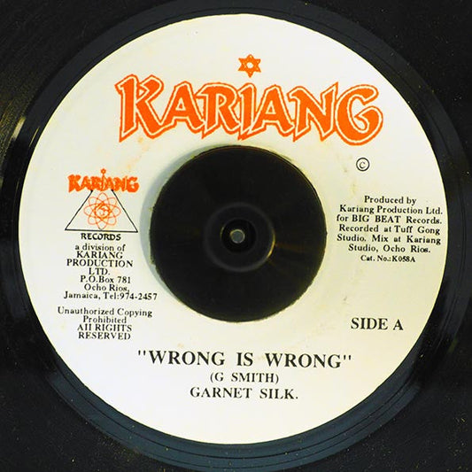Garnett Silk - Wrong Is Wrong  /  Garnett Silk - Wrong Is Wrong